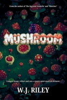 MUSHROOM B0GSSDX58H Book Cover