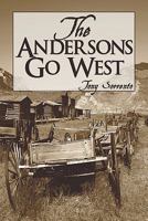 The Andersons Go West 1604415746 Book Cover