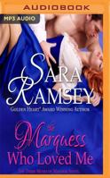 The Marquess Who Loved Me 1938312023 Book Cover