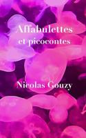 Affabulettes 1364034093 Book Cover