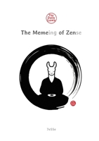 The Meme-ing of Zen 164713014X Book Cover