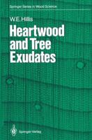 Heartwood and Tree Exudates 3642725368 Book Cover