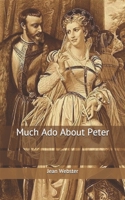 Much Ado About Peter 1722800119 Book Cover