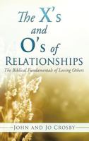 The X's and O's of Relationships 1622306619 Book Cover