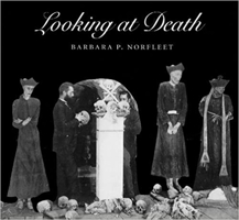 Looking at Death 0879239654 Book Cover