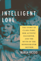 Intelligent Love 0807025623 Book Cover