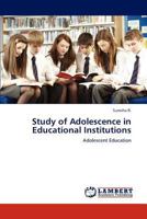 Study of Adolescence in Educational Institutions 3848424797 Book Cover