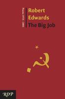 The Big Job: Poems 1978 - 2004 1945063009 Book Cover