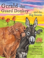 Gerald the Guard Donkey and the Big Storm B0H9VDM5JJ Book Cover