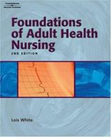 Study Guide To Accompany Foundations Of Adult Health Nursing 1428317856 Book Cover