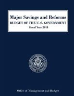 Major Savings and Reforms, Budget of the United States 2018 1598048473 Book Cover