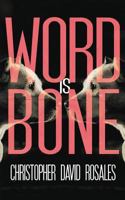 Word is Bone 1940885507 Book Cover