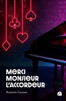 Merci monsieur l'accordeur 2754762108 Book Cover