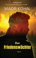 Der Friedenswächter (German Edition) 9360491411 Book Cover