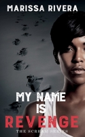 My Name is Revenge: The Scream Series 6 B0DK1SLY3Y Book Cover