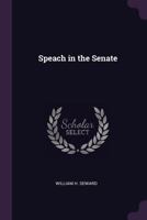Speach in the Senate 1377958310 Book Cover