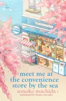 The Convenience Store by the Sea, Volume 2 B0FSJRMPCJ Book Cover
