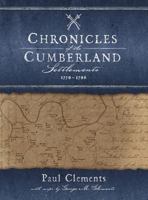 Chronicles of the Cumberland Settlements 1467541222 Book Cover