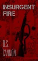 INSURGENT FIRE 1999451619 Book Cover