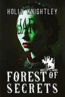 Forest of Secrets (Whistler in the Woods: A YA Urban Fantasy Thriller) 1958761540 Book Cover