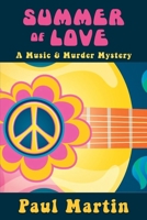 Summer of Love: A Music & Murder Mystery 1685121683 Book Cover