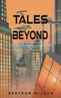Tales from Beyond: Seven Stories of Science Fiction and Horror B0GBXC7CKX Book Cover