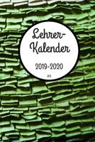 Lehrerkalender 2019 2020 A5: f�r Lehrer - Lehrerkalender f�r das Schuljahr 2019 2020 - Schulplaner DIN A5 - August 2019 bis Juli 2020 - Perfektes Geschenk f�r Lehrerinnen und Lehrer 1688533850 Book Cover