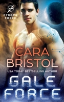 Gale Force: A second chance sci fi romance 1947203479 Book Cover