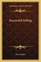 Successful Selling 1432535773 Book Cover