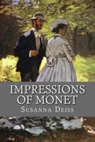 Impressions of Monet 1482385058 Book Cover