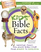Kids' Bible Facts 1602604762 Book Cover