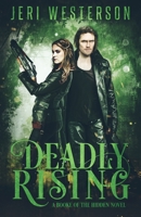 Deadly Rising 1635764602 Book Cover