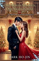 One Month Married, One Night in Love B0FLJM2Y3C Book Cover