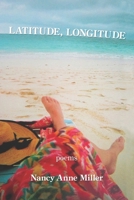 Latitude, Longitude 1954353324 Book Cover