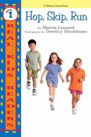 Hop, Skip, Run (Real Kids Readers, Level 1) 0761320407 Book Cover