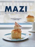 Mazi: Modern Greek Food 0228100348 Book Cover