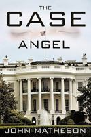 The Case Angel 1452046263 Book Cover