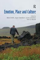 Emotion, Place and Culture 1138276391 Book Cover