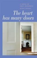 The Heart Has Many Doors 1935052691 Book Cover