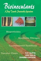 Bioinoculants: A Step Towards Sustainable Agriculture 8189422219 Book Cover