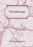 Ticonderoga 5518755767 Book Cover