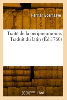 Traité de la péripneumonie. Traduit du latin 2329963599 Book Cover