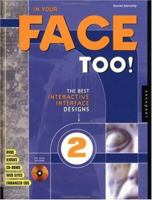 In Your Face Too! : The Best Interactive Interface Designs 1564966771 Book Cover