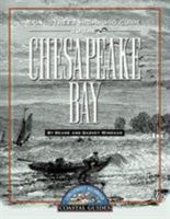 Longstreet Highroad Guide to the Chesapeake Bay (Longstreet Highroad Coastal Series) 1563525445 Book Cover