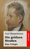 Die Goldnen Stra En 1482557711 Book Cover