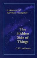 The Hidden Side of Things: Volumes I & II 1449582796 Book Cover