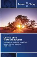 Gottes Ehre: Menschenwürde 6209296203 Book Cover