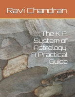 The K.P. System of Astrology: A Practical Guide B0FS11VJDN Book Cover