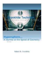 HYPERSPHERE, ... A JOURNEY AT THE SPEED OF GEOMETRY Revised Edition, 1492889032 Book Cover
