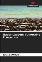 Nador Lagoon: Vulnerable Ecosystem 6209583504 Book Cover